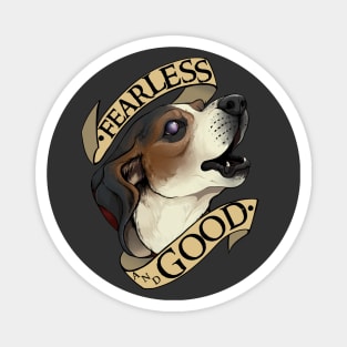 Fearless and Good: The Best Boy Magnet